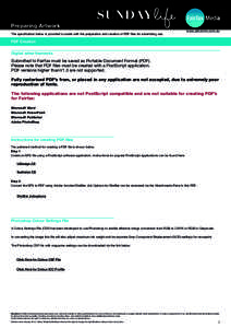 Preparing Artwork The specification below is provided to assist with the preparation and creation of PDF files for advertising use. www.adcentre.com.au  PDF Creation