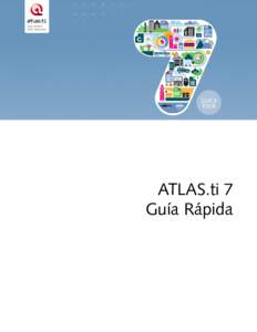 ATLAS.ti 7 Guía Rápida 2  ATLAS.ti 7 Guía Rápida