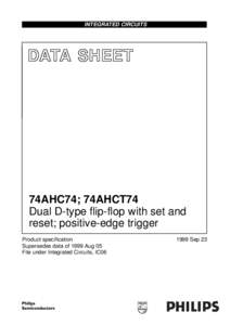 INTEGRATED CIRCUITS  DATA SHEET 74AHC74; 74AHCT74 Dual D-type flip-flop with set and