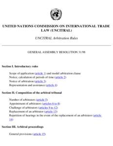 UNITED NATIONS COMMISSION ON INTERNATIONAL TRADE   LAW (UNCITRAL) UNCITRAL Arbitration Rules