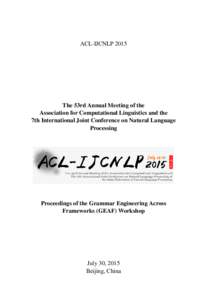 ACL-IJCNLPThe 53rd Annual Meeting of the Association for Computational Linguistics and the 7th International Joint Conference on Natural Language Processing