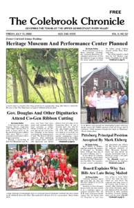 FREE  The Colebrook Chronicle COVERING THE TOWNS OF THE UPPER CONNECTICUT RIVER VALLEY  FRIDAY, JULY 14, 2006