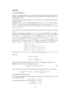 Appendix 5.1 Proof of Theorem 3  Theorem 3 is the main technical result of this paper. Proofs of other utility results (Theorem 4,