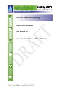 Title: Durban Climate Change Strategy  Final Draft for Council Approval Date: September 2014
