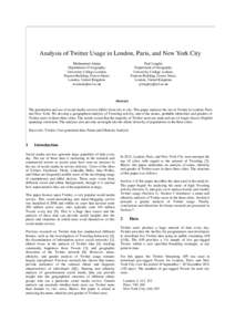 Analysis of Twitter Usage in London, Paris, and New York City Muhammad Adnan Department of Geography, University College London, Pearson Building, Gower Street, London, United Kingdom.