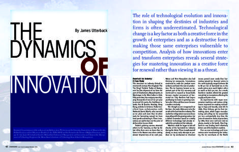 THE DYNAMICS OF INNOVATION By James Utterback