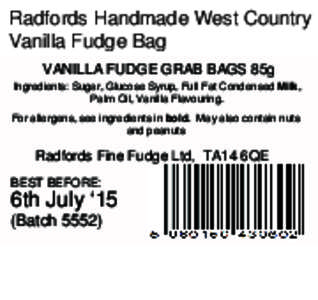Radfords Handmade West Country Vanilla Fudge Bag VANILLA FUDGE GRAB BAGS 85g Ingredients: Sugar, Glucose Syrup, Full Fat Condensed Milk, Palm Oil, Vanilla Flavouring. For allergens, see ingredients in bold. May also cont