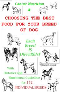 Canine Nutrition & CHOOSING THE BEST FOOD FOR YOUR BREED OF DOG