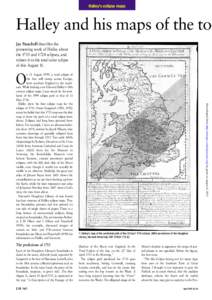 Halley’s eclipse maps  Halley and his maps of the to Jay Pasachoff describes the pioneering work of Halley about the 1715 and 1724 eclipses, and