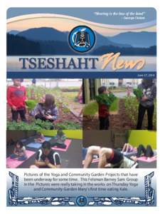 Alberni Valley / Tseshaht First Nation / Nuu-chah-nulth / Nuu-chah-nulth Tribal Council / Nuu-chah-nulth people / Port Alberni / Hupacasath First Nation / Ditidaht First Nation / Mowachaht/Muchalaht First Nations / First Nations in British Columbia / Vancouver Island / First Nations