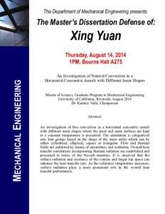 The Department of Mechanical Engineering presents:  The Master’s Dissertation Defense of: Xing Yuan