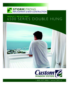STORMSTRONG  REPLACEMENT & NEW CONSTRUCTION IMPACT RESISTANTSERIES DOUBLE HUNG