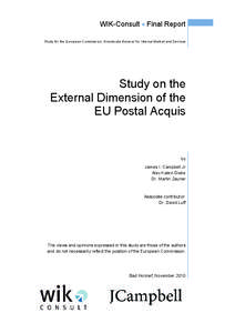 WIK-Consult  Final Report Study for the European Commission, Directorate General for Internal Market and Services Study on the External Dimension of the EU Postal Acquis