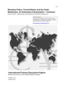 Monetary Policy, Trend Inflation and the Great Moderation: An Alternative Interpretation - Comment