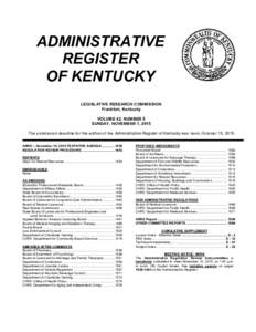 ADMINISTRATIVE REGISTER OF KENTUCKY LEGISLATIVE RESEARCH COMMISSION Frankfort, Kentucky VOLUME 42, NUMBER 5