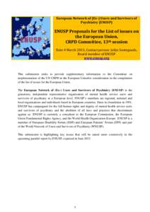 European Network of (Ex-) Users and Survivors of Psychiatry (ENUSP) ENUSP Proposals for the List of issues on the European Union, CRPD Committee, 13th session