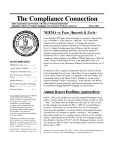 The Compliance Connection State Corporation Commission - Bureau of Financial Institutions Regulatory News for Virginia Mortgage and Consumer Finance Licensees Winter 2001
