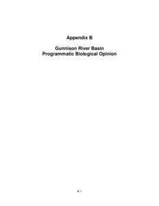 Appendix B Gunnison River Basin Programmatic Biological Opinion B-1