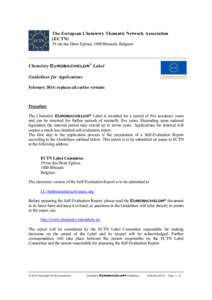The European Chemistry Thematic Network Association (ECTN) 39 rue des Deux Eglises, 1000 Brussels, Belgium Chemistry Eurobachelor® Label Guidelines for Applications