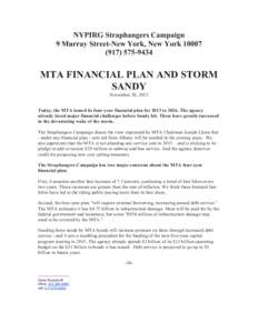 NYPIRG Straphangers Campaign 9 Murray Street-New York, New York9434 MTA FINANCIAL PLAN AND STORM SANDY