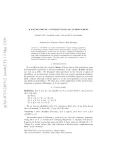 A CATEGORICAL CONSTRUCTION OF ULTRAFILTERS  arXiv:0710.2497v2 [math.CT] 13 May 2009 DANIEL LITT, ZACHARY ABEL, AND SCOTT D. KOMINERS