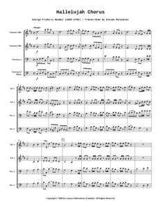Hallelujah Chorus George Frideric Handel) • Transcribed by Stevan Paranosic # . & # c œ