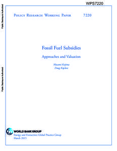 Public Disclosure Authorized Public Disclosure Authorized Policy Research Working Paper  Fossil Fuel Subsidies