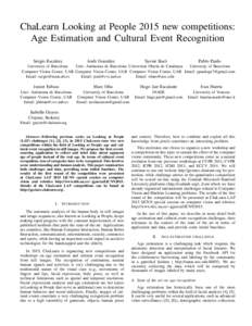 ChaLearn Looking at People 2015 new competitions: Age Estimation and Cultural Event Recognition Sergio Escalera Jordi Gonz`alez