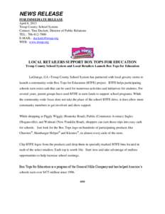 NEWS RELEASE FOR IMMEDIATE RELEASE April 8, 2013 Troup County School System Contact: Tina Duckett, Director of Public Relations TEL: [removed]