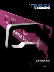 Solutions  PURPLE BOX MADI / Optical Converter