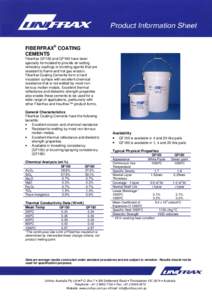 FIBERFRAX® COATING CEMENTS Fiberfrax QF150 and QF180 have been specially formulated to provide air setting refractory coatings or bonding agents that are resistant to flame and hot gas erosion.