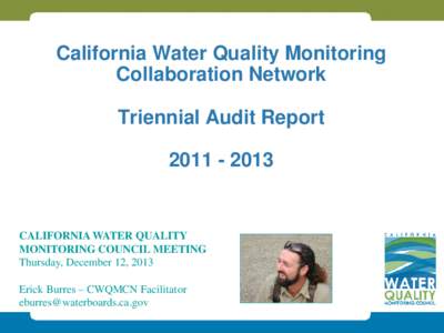 California Water Quality Monitoring Collaboration Network Triennial Audit Report[removed]CALIFORNIA WATER QUALITY