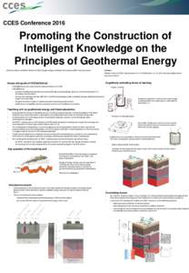 CCES ConferencePromoting the Construction of Intelligent Knowledge on the Principles of Geothermal Energy Nikolaus Gotsch and Stefan Wiemer (CCES), Brigitte Hänger and Ralph Schumacher (MINT Learning Center)