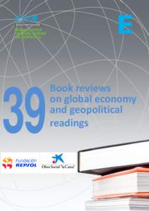 39  Book reviews on global economy and geopolitical readings