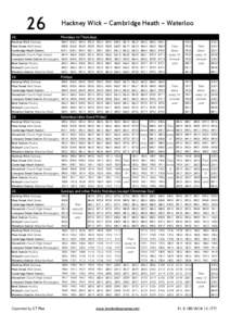 26  HackneyWick–CambridgeHeath–Waterloo 26