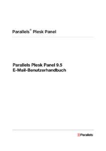 ®  Parallels Plesk Panel Copyright-Vermerk ISBN: N/V