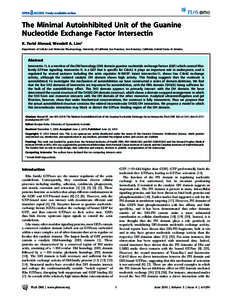 The Minimal Autoinhibited Unit of the Guanine Nucleotide Exchange Factor Intersectin K. Farid Ahmad, Wendell A. Lim* Department of Cellular and Molecular Pharmacology, University of California San Francisco, San Francisc