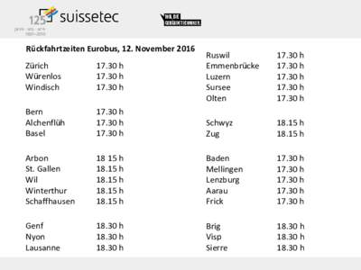 Rückfahrtzeiten Eurobus, 12. NovemberRuswil Emmenbrücke Luzern Sursee