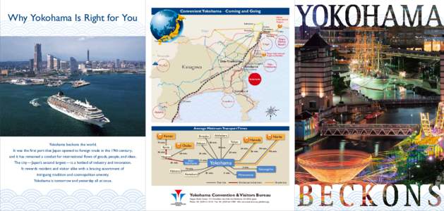 Convenient Yokohama—Coming and Going  Why Yokohama Is Right for You Narita International