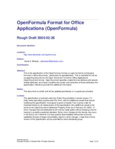 OpenFormula Format for Office Applications (OpenFormula) Rough Draft[removed]Document identifier:  Location: