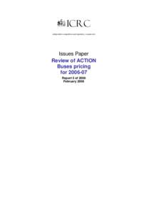 ICRC independent competition and regulatory commission Issues Paper Review of ACTION Buses pricing
