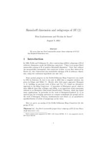 Hausdorff dimension and subgroups of SU (2) Elon Lindenstrauss and Nicolas de Saxc´e∗ August 9, 2013 Abstract We prove that any Borel measurable proper dense subgroup of SU (2)