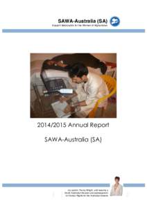 Support Association for the Women of Afghanistan (SA)  SAWA-Australia (SA) Support Association for the Women of AfghanistanAnnual Report