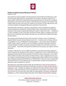 Preface to Online Human Resources Policies February 1, 2016 Human Resources policies establish a framework based on relevant federal and Indiana laws as well as the University’s appreciation for and expectation of its 