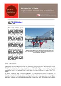 Information bulletin Afghanistan: Floods and Avalanches Information Bulletin n° 1 Glide n° AVAFG 18 March 2015
