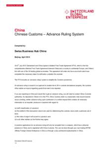 Chinese Customs – Advance Ruling System - Swiss Business Hub China - April 2014