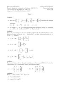 ¨ Ubungen zur Vorlesung Lineare Algebra f¨ ur Informatik und Lehramt (GS/MS/FS) Abgabetermin: Frbis 11:00 Uhr