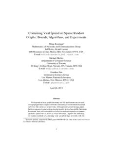 Containing Viral Spread on Sparse Random Graphs: Bounds, Algorithms, and Experiments Milan Bradonji´c∗ Mathematics of Networks and Communications Group Bell Labs, Alcatel-Lucent 600 Mountain Avenue, Murray Hill, New J