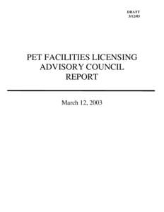 DRAFTPET FACILITIES LICENSING ADVISORY COUNCIL REPORT