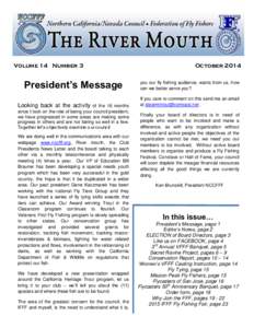 Volume 14 Number 3  President’s Message Looking back at the activity  of the 16 months